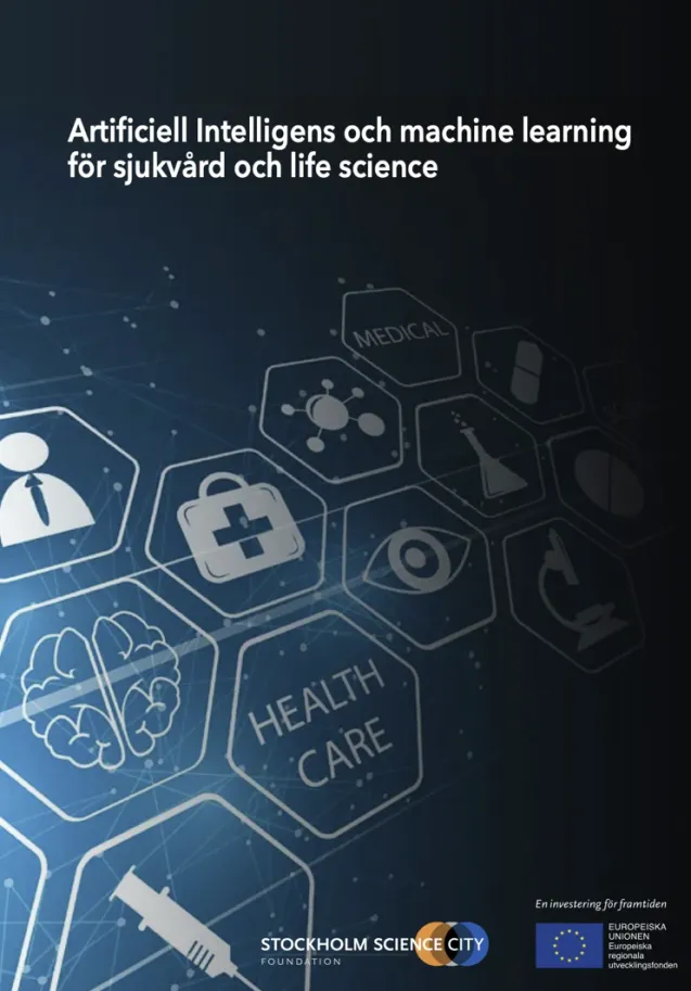 Artificiell Intelligens och machine learning för sjukvård och life science
